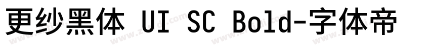 更纱黑体 UI SC Bold字体转换